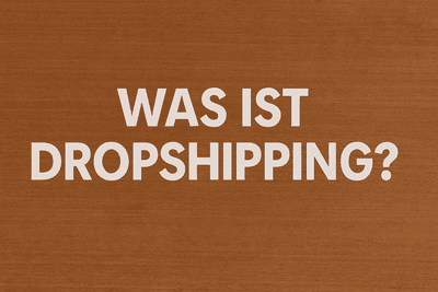 Was ist Dropshipping? Die große Einsteiger-Anleitung 2025
